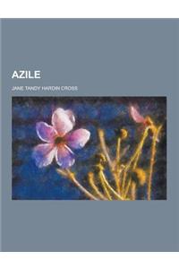 Azile