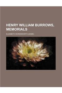 Henry William Burrows, Memorials