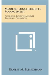 Modern Luncheonette Management