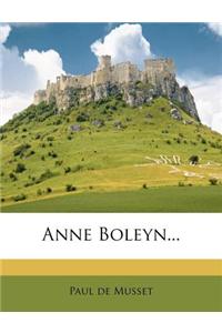 Anne Boleyn...