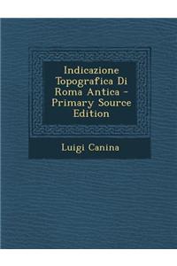 Indicazione Topografica Di Roma Antica