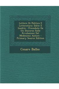 Lettere Di Politica E Letteratura