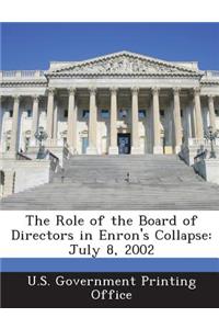 Role of the Board of Directors in Enron's Collapse