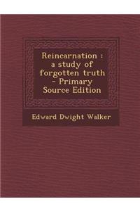 Reincarnation