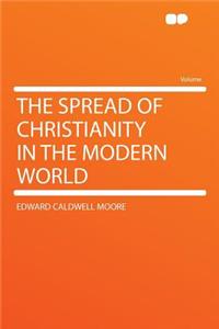 The Spread of Christianity in the Modern World