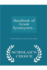 Handbook of Greek Synonymes... - Scholar's Choice Edition