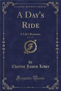 A Day's Ride, Vol. 1 of 2