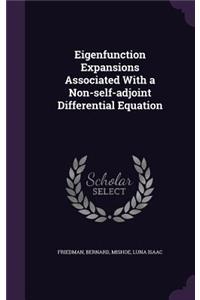 Eigenfunction Expansions Associated With a Non-self-adjoint Differential Equation