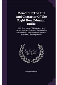 Memoir Of The Life And Character Of The Right Hon. Edmund Burke