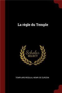 règle du Temple