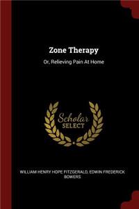 Zone Therapy