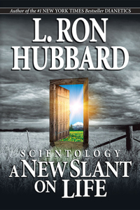 Scientology: A New Slant on Life