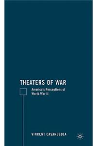 Theaters of War