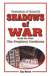 Protectors of Serenity - Shadows of War