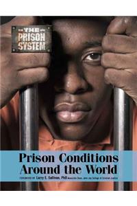 Prison Conditions Around the World