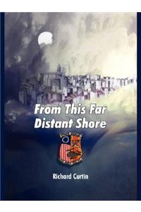 From This Far Distant Shore
