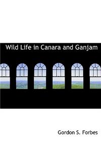 Wild Life in Canara and Ganjam