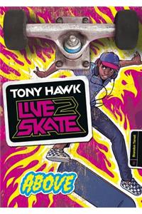 Tony Hawk: Above