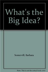 What's the Big Idea? Forming Hypotheses