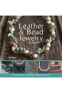 Leather & Bead Jewelry to Make