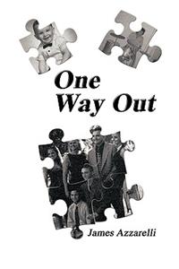 One Way Out