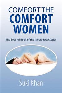 Comfort the Comfort Women