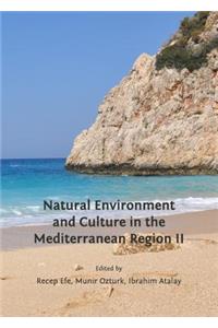 Natural Environment and Culture in the Mediterranean Region II