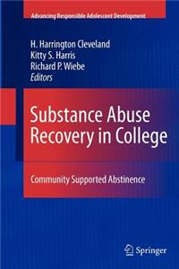 Substance Abuse Recovery in College