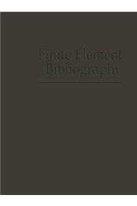 Finite Element Bibliography