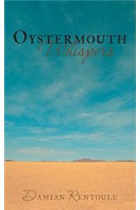 Oystermouth Whispers