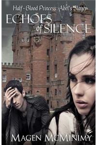 Echo's of Silence