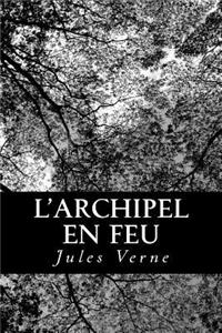 L'Archipel en feu