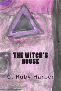 The Witch's House