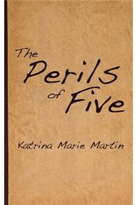 The Perils of Five