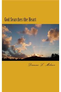 God Searches the Heart