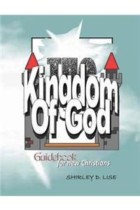 The Kingdom of God: Guidebook for New Christians