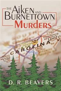 Aiken and Burnettown Murders