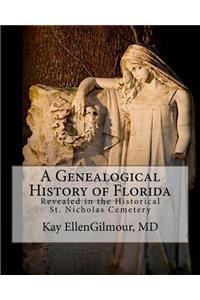 A Genealogical History of Florida