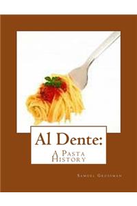 Al Dente: A Pasta History