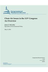 Clean Air Issues in the 113th Congress