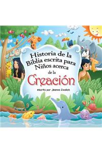 Historia de la Biblia escrita para Ninos acerca de la Creacion