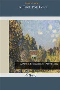 A Fool for Love
