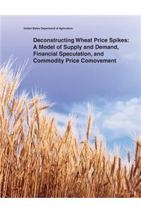 Deconstructing Wheat Price Spikes