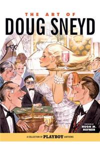 The Art of Doug Sneyd: A Collection of Playboy Cartoons