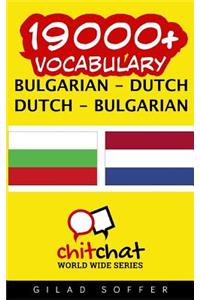 19000+ Bulgarian - Dutch Dutch - Bulgarian Vocabulary