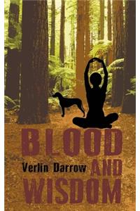 Blood and Wisdom