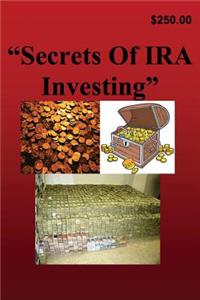 Secrets of IRA Investing