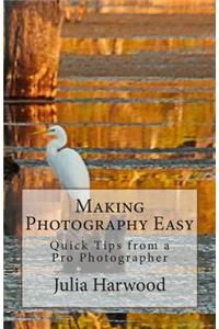 Making Photography Easy