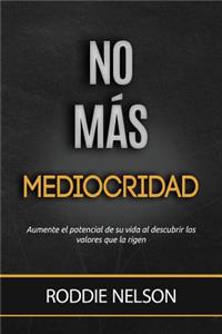 No Mas Mediocridad