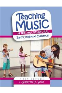 Teaching Music in the Multicultural Early Childhood Classroom